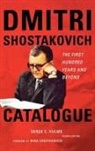 Derek C Hulme, Derek C. Hulme, Derek/ Shostakovich Hulme - Dmitri Shostakovich Catalogue