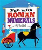 David A Adler, David A. Adler, David A./ Miller Adler, Edward Miller, Edward Miller III - Fun with Roman Numerals