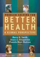Joyce J. (EDT)/ Smith Fitzpatrick, Joyce J Fitzpatrick, Joyce J. Fitzpatrick, Pamela Hoyt, Pamela Hoyt-Hudson, Barry Smith... - Problem Solving for Better Health