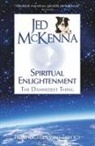 Jed McKenna - Spiritual Enlightenment: The Damnedest T