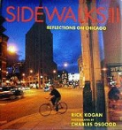 Rick Kogan, Charles (PHT) Osgood, Charles Osgood - Sidewalks