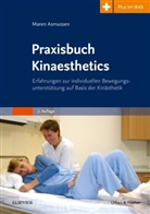 Maren Asmussen, Maren Asmussen-Clausen - Praxisbuch Kinaesthetics