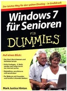 Mark J Hinton, Mark J. Hinton, Mark Justice Hinton, Judith Muhr - Windows 7 für Senioren für Dummies