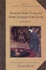 Joseph Jacobs, Donald Haase Ph D, John D. Batten, Donald Haase, Joseph Jacobs - English Fairy Tales and More English Fairy Tales