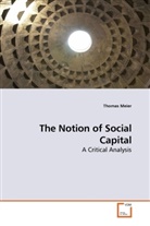Thomas Meier - The Notion of Social Capital