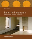 Christine Ax, Eckhard Beuchel, Marius Bierig, Achim Pilz - Lehm im Innenraum