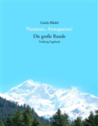 Gisela Blädel - Namaste, Annapurna!