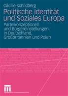 Cäcilie Schildberg - Politische Identität und Soziales Europa