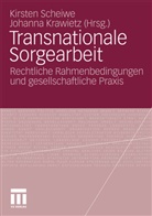 Krawietz, Krawietz, Johanna Krawietz, Kirste Scheiwe, Kirsten Scheiwe - Transnationale Sorgearbeit
