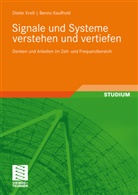 Kaufhold, Benno Kaufhold, Kres, Diete Kress, Dieter Kress - Signale und Systeme verstehen und vertiefen