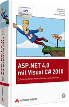 Tobias Hauser, Jürgen Kotz, Karsten Samaschke, Christian Wenz - ASP.NET 4.0 mit Visual C sharp 2010, m. DVD-ROM