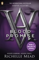 Richelle Mead, Mead Richelle - Blood Promise