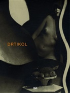 Vladimír Birgus, Anna Fárová, Galerie Stredoceskeho kraje /GASK/, Matth Witkovsky, Frantisek Drtikol, Annette und Rudolf / Kicken... - Drtikol