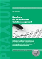 Jörg Aebischer - Handbuch für ein wirksames Gehaltsmanagement, m. CD-ROM