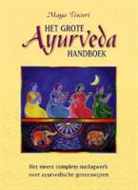 Maya Tiwari - Het Grote Ayurveda Handboek