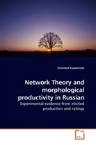 Vsevolod Kapatsinski - Network Theory and morphological productivity in Russian