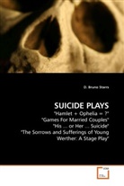 D Bruno Starrs, D. Bruno Starrs - SUICIDE PLAYS