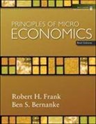 Ben Bernanke, Ben S. Bernanke, Robert H. Frank, Robert/ Bernanke Frank - Principles of Microeconomics, Brief Ed + Economy 2009 Updates