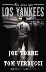 Joe Torre, Tom Verducci - Mis aios con los Yankees