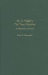 J. R. Hammond, John R. Hammond - H.G. Wells's The Time Machine