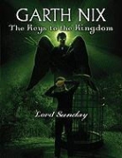 Garth Nix - Lord Sunday