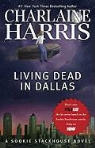Charlaine Harris - Living Dead in Dallas