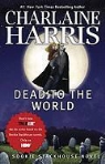 Charlaine Harris - Dead to the World