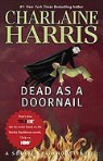 Charlaine Harris - Dead As a Doornail