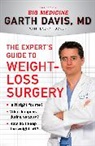 Gareth Davis, Garth Davis, Laura Tucker - The Expert's Guide to Weight-Loss Surgery
