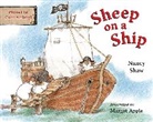 Nancy Shaw, Nancy E. Shaw, Margot Apple - Sheep on a Ship board book