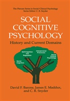 Barone, David Barone, David F Barone, David F. Barone, James Maddux, James E Maddux... - Social Cognitive Psychology