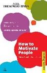 Patrick Forsyth - How to Motivate People