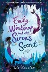 Liz Kessler, Liz/ Ledwidge Kessler, Natacha Ledwidge - Emily Windsnap and the Siren's Secret