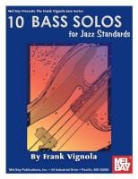 Frank Vignola - 10 Bass Solos for Jazz Standards