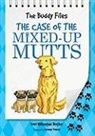 Dori Hillestad Butler, Dori Hillestad/ Tugeau Butler, Jeremy Tugeau - The Case of the Mixed Up Mutts