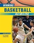Wayne Coffey, Faye Young Miller, Faye Young Coffey Miller, Faye Young/ Coffey Miller - Winning Basketball for Girls, 4th Ed