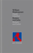 William Shakespeare, Frank Günther - Gesamtausgabe - 5: Romeo und Julia /Romeo and Juliet  (Shakespeare Gesamtausgabe, Band 5) - zweisprachige Ausgabe