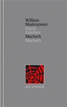 William Shakespeare, Frank Günther - Gesamtausgabe - 6: Macbeth / Macbet (Shakespeare Gesamtausgabe, Band 6) - zweisprachige Ausgabe