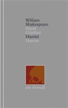 William Shakespeare, Frank Günther - Gesamtausgabe - 33: Hamlet / Hamlet  (Shakespeare Gesamtausgabe, Band 33) - zweisprachige Ausgabe
