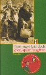 Tommaso Landolfi - Zwei späte Jungfern