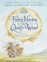 Gail Carson Levine, Gail Carson/ Christiana Levine, David Christiana - Fairy Haven and the Quest for the Wand