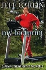 Jeff Garlin - My Footprint