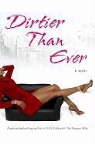 Vickie M. Stringer - Dirtier Than Ever