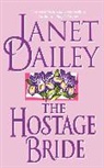 Janet Dailey - The Hostage Bride