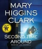 Mary Higgins Clark, Jan Maxwell - Second Time Around (Hörbuch)
