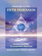 Bianca Gaia, Diane Leblanc - Welcome to the Fifth Dimension