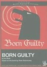 Ari Roth, Ari/ Sichrovsky Roth, Peter Sichrovsky, Lawrence Grimm - Born Guilty
