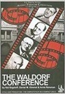 Daniel M. Kimmel, Arnie Reisman, Nat Segaloff, Nat/ Kimmel Segaloff - The Waldorf Conference