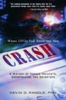 Kevin Randle, Kevin D. Randle - Crash: When Ufo''s Fall From the Sky