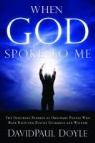 Davidpaul Doyle - When God Spoke to Me